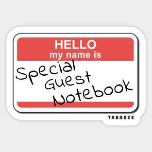 Special Guest Notebook Sticker